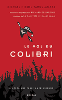 Vol du colibri (Le)